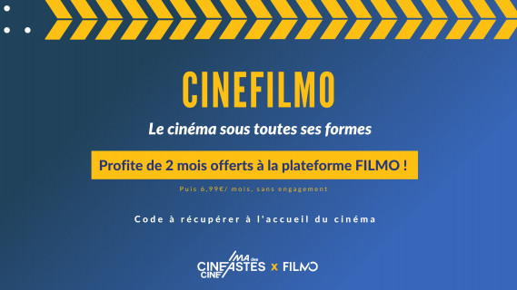 CINEFILMO : l'offre exclusive pour les 15-25 ans