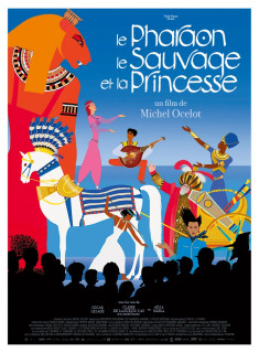 LE PHARAON, LE SAUVAGE ET LA PRINCESSE